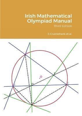 Irish Mathematical Olympiad Manual