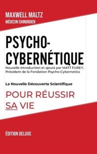 Psycho-Cybernétique Édition Deluxe