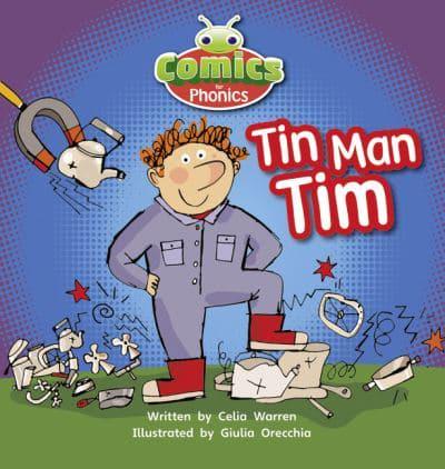 Tin Man Tim