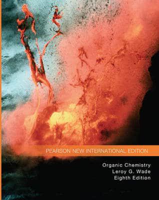 Organic Chemistry Pearson New International Edition, Plus MasteringChemistry Without eText