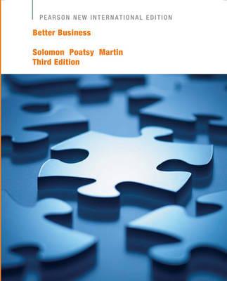 Better Business Pearson New International Edition, Plus MyBizLab Without eText