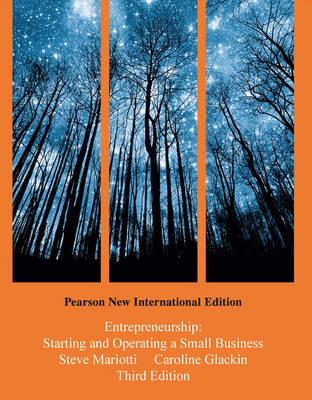 Entrepreneurship:Starting and Operating a Small Business Pearson New International Edition, Plus MyMarketingLab Without eText