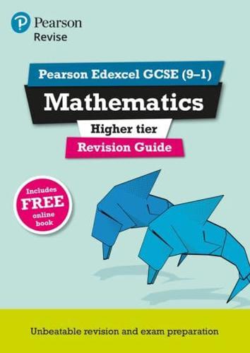 Revise Edexcel GCSE (9-1) Mathematics Higher Revision Guide