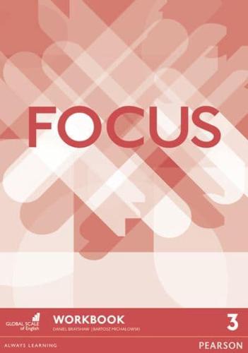 Focus. 3 Workbook
