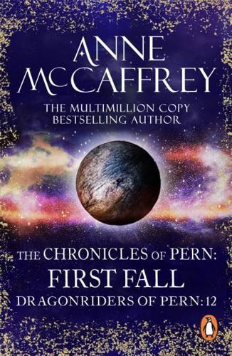 The Chronicles of Pern : First Fall