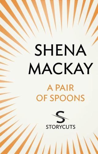 A Pair of Spoons (Storycuts)