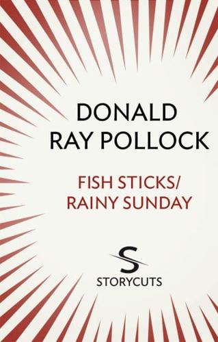 Fish Sticks / Rainy Sunday (Storycuts)