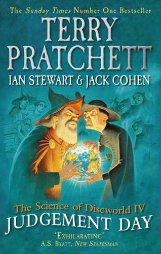 The Science of Discworld. IV Judgement Day