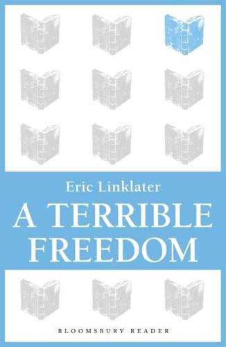 A Terrible Freedom