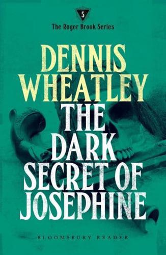 The Dark Secret of Josephine