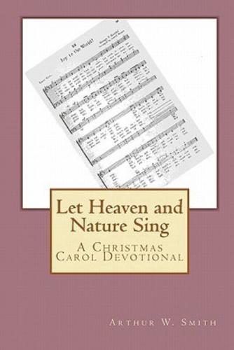 Let Heaven and Nature Sing