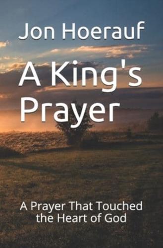 A King's Prayer