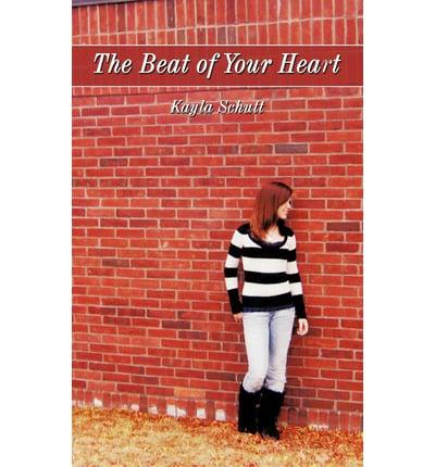 The Beat of Your Heart