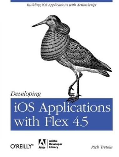 Developing iOS Applications With Flex 4.5