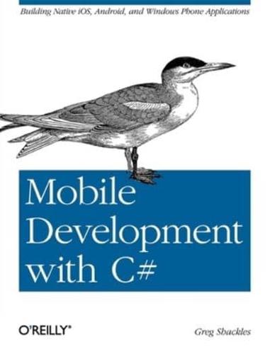 Mobile Development With C#