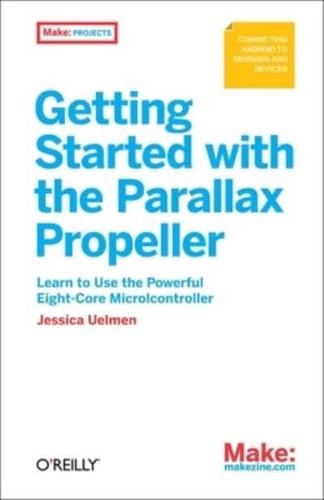 Getting Started With the Parallax Propeller