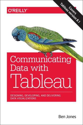 Communicating data with Tableau