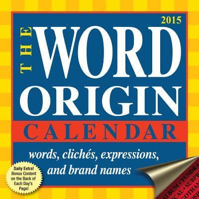 Word Origin 2015 Day-to-day Box