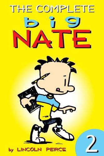 The Complete Big Nate. 2