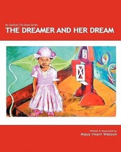 The Dreamer and Her Dream