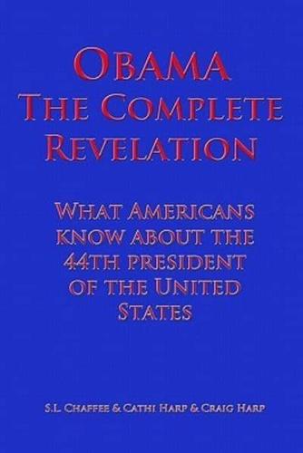 Obama the Complete Revelation