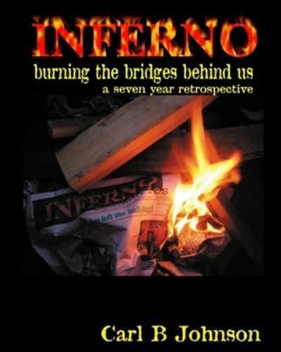 INFERNO - Burning the Bridges Behind Us