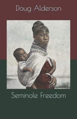 Seminole Freedom