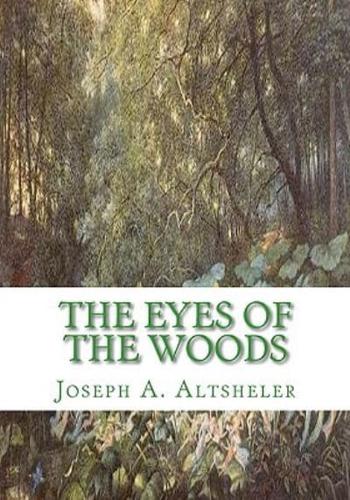The Eyes of the Woods