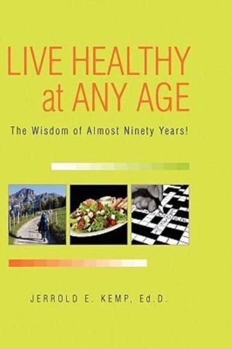 Live Healthy at Any Age