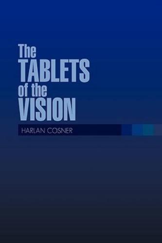 The TABLETS of the VISION
