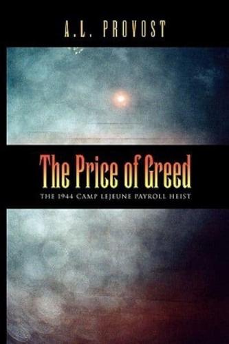 The Price of Greed