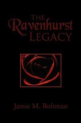 The Ravenhurst Legacy