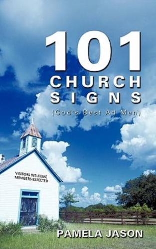 101 Church Signs: (God's Best Ad Men)