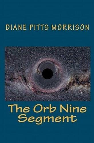 The Orb Nine Segment