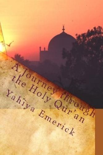 A Journey through the Holy Qur'an