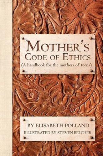 Mother's Code of Ethics