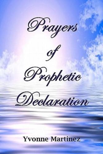 Prayers of Prophetic Declaration