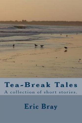 Tea-Break Tales