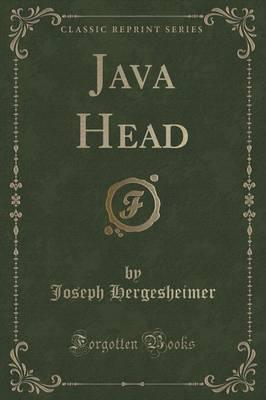 Java Head (Classic Reprint)