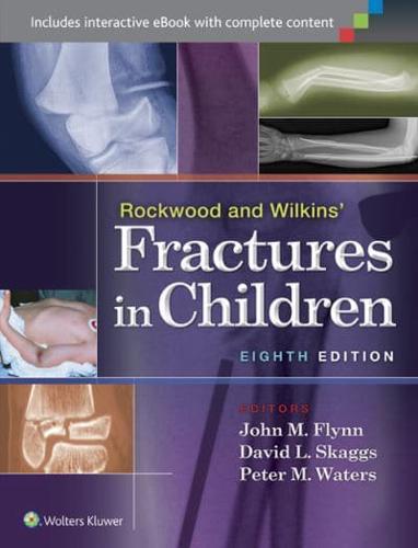 Rockwood & Wilkins' Fractures in Children