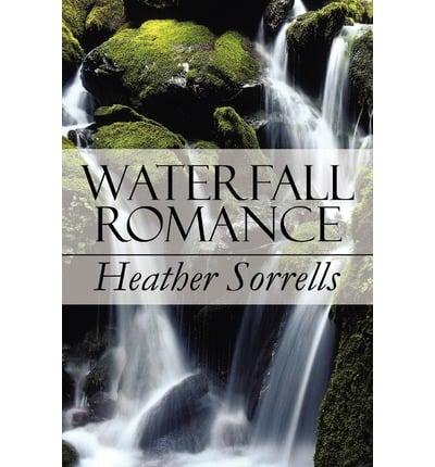 Waterfall Romance