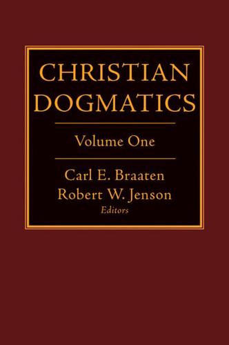 Christian Dogmatics. Volume 1