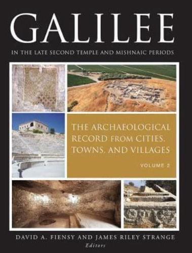 Galilee in the Late Second Temple and Mishnaic Periods, Volume 2