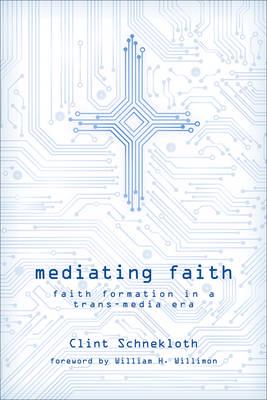 Mediating Faith