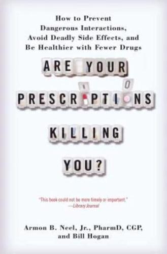 Are Your Prescriptions Killing You?