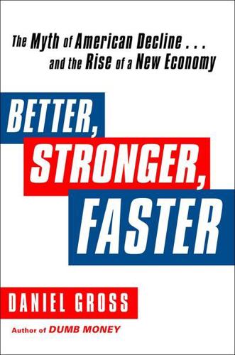 Better, Stronger, Faster