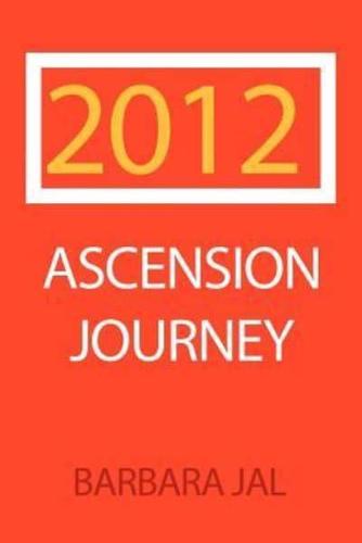 2012 Ascension Journey