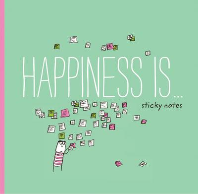 Happiness Is... Sticky Notes