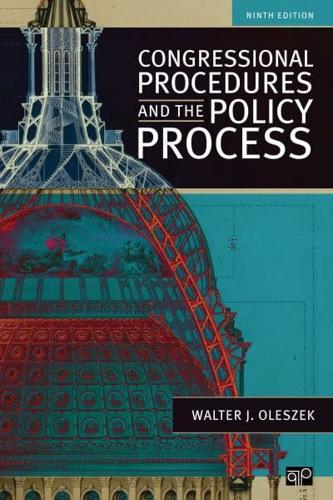 Congressional Procedures and the Policy Process