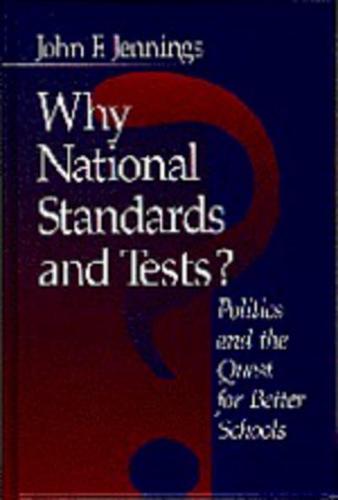 Why National Standards and Tests?